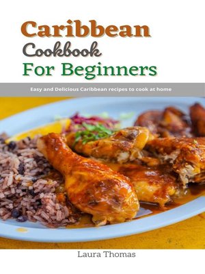 cover image of Caribbean Cookbook For Beginners